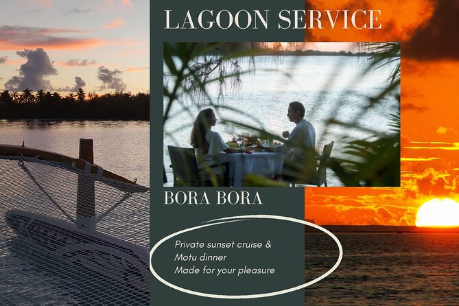 Romantic Private Sunset and Motu Dinner for Two - Key points to know before booking